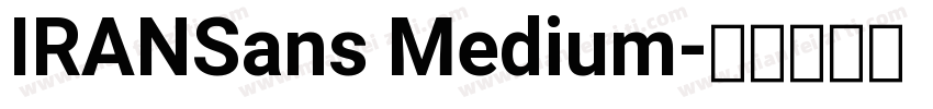 IRANSans Medium字体转换
